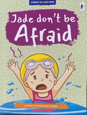 Jade Don't Be Afraid | Paperback