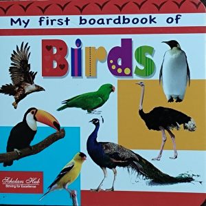 My First Boardbook Of Birds | Boardbook