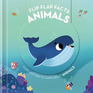 Animals Flip-Flap Facts | Boardbook